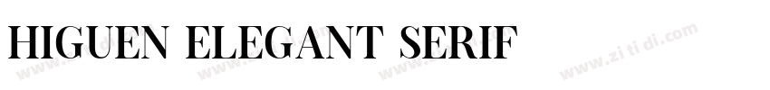 Higuen Elegant Serif字体转换